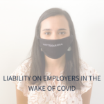COVID liability on Employers