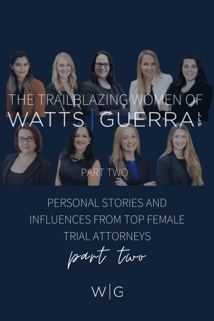 The Women of Watts Guerra Trial Attorneys