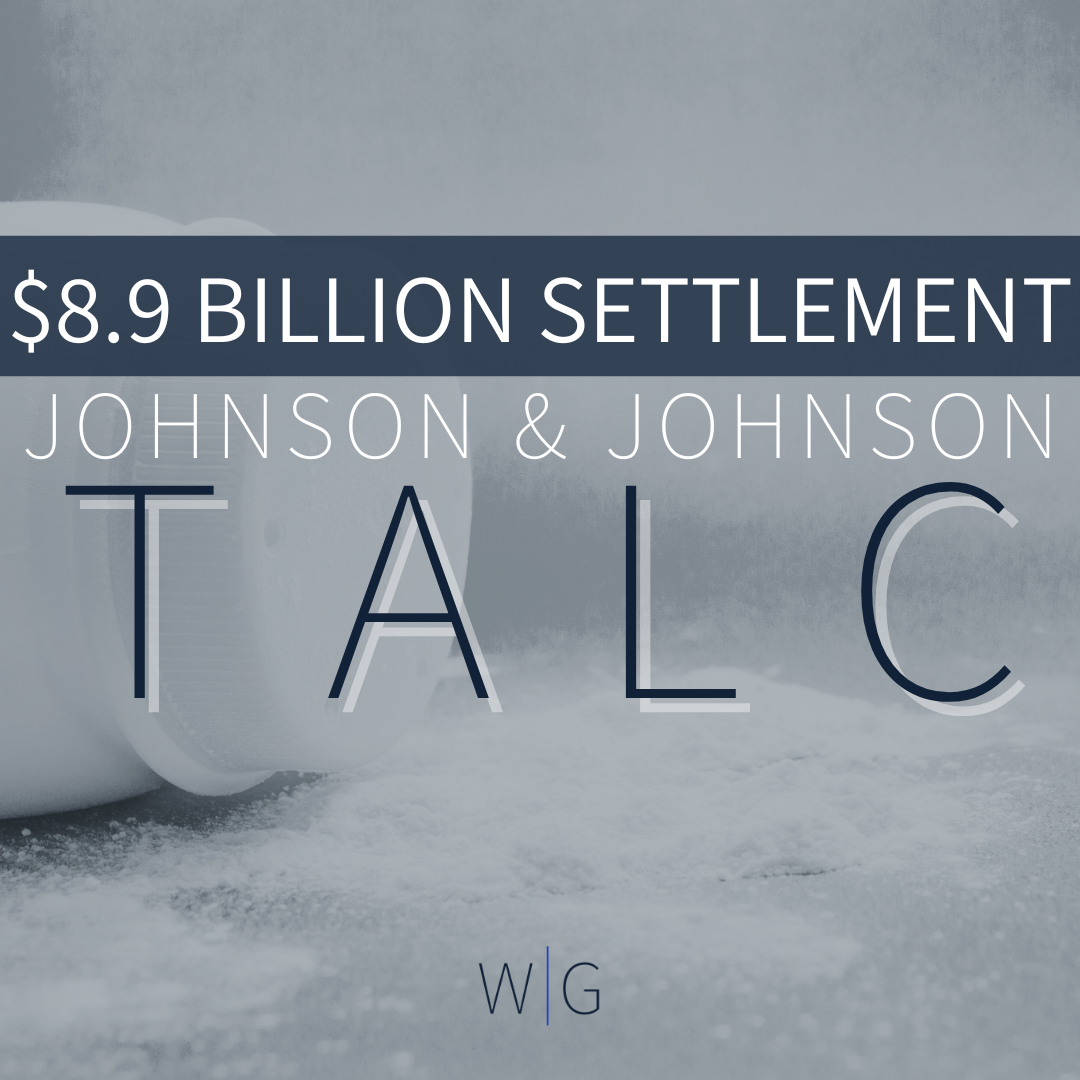 $8.9 Billion Settlement Against J&J for Talc Clients