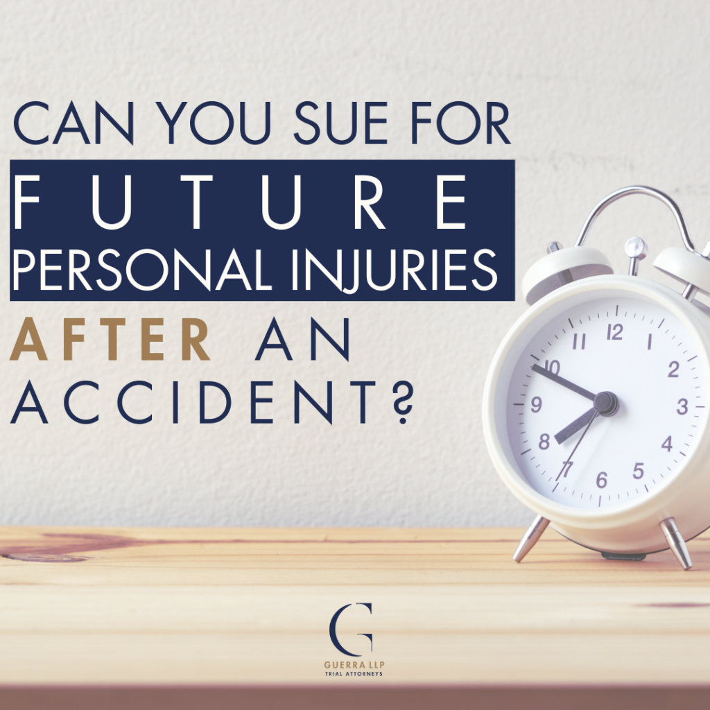 Suing for personal injuries after an accident Guerra LLP