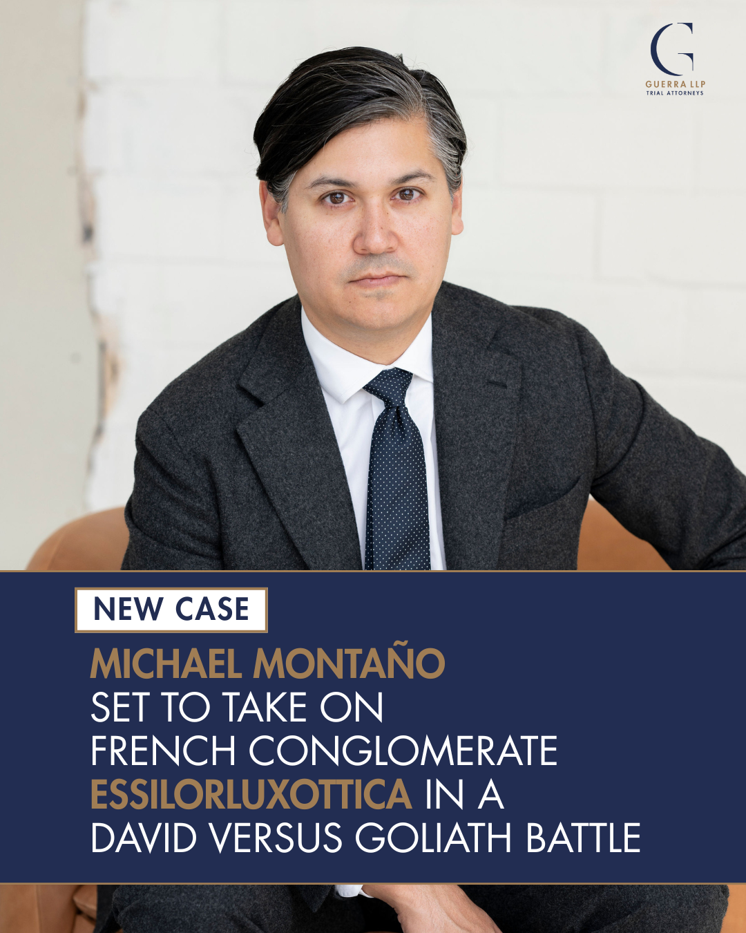 Guerra LLP Takes On EssilorLuxottica and Lenscrafters