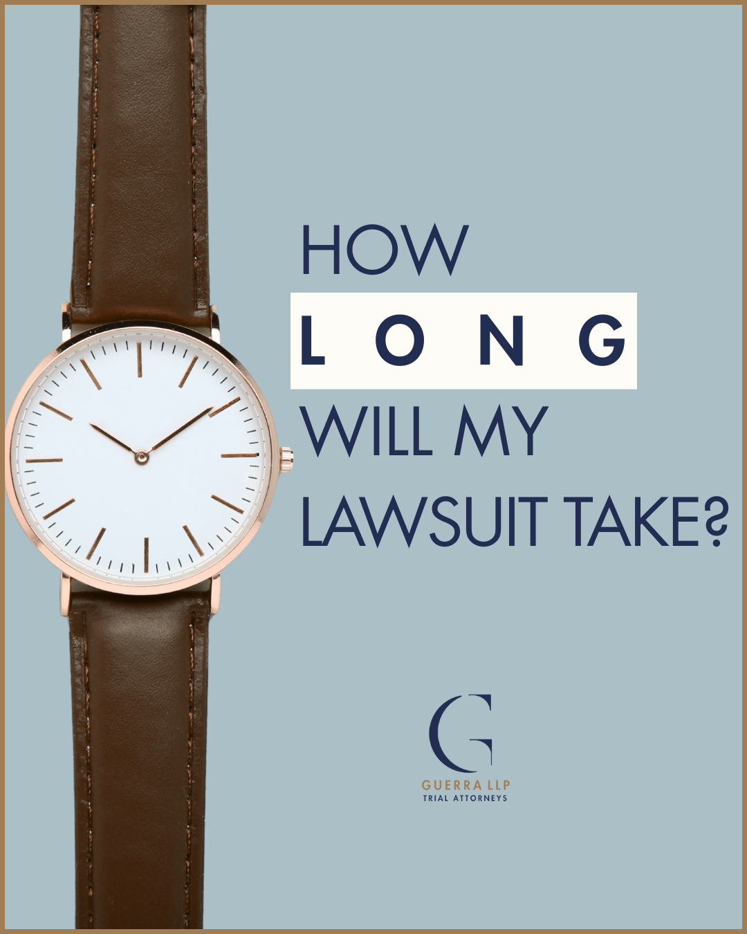 How Long Will My Lawsuit Take?