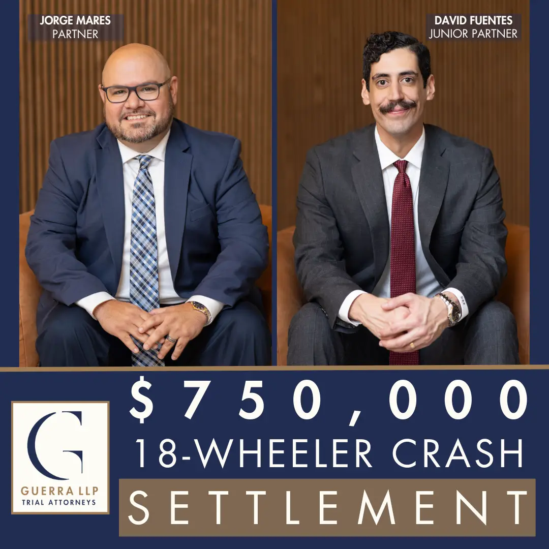 750,000 18 wheeler settlement with Jorge Mares and David Fuentes