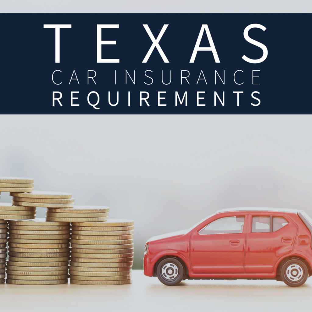Texas Car Insurance Requirements